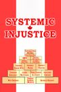 Systemic Injustice