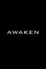 Awaken
