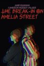The Break-In on Amelia Street