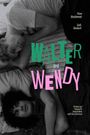 Walter and Wendy