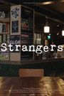 Strangers