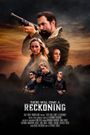 There Will Come A Reckoning