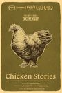 Chicken Stories