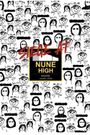 Siege at Nune High