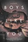 Boys Like You