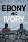 Ebony & Ivory