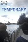 Temporary