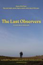 The Last Observers