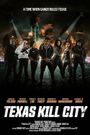 Texas Kill City