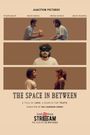 The Space in Between