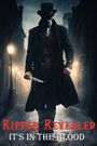 Ripper Revealed