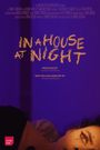 In a House, at Night