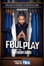Foul Play with Anthony Davis
