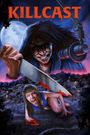 Killcast
