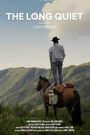 The Long Quiet