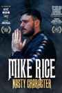 Mike Rice: Nasty Character