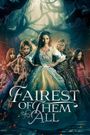 Fairest of Them All