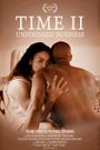 TIME II: Unfinished Business