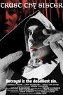 Trust Thy Sister