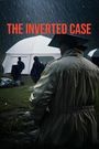 The Inverted Case