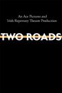 Two Roads