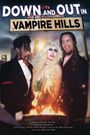 Down and Out in Vampire Hills