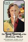 The Last Guest of the Holloway Motel