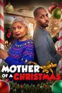 Mother of a Christmas