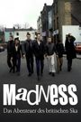 Madness - Prince du ska, roi de la pop