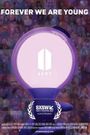 BTS ARMY: FOREVER WE ARE YOUNG
