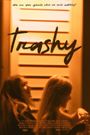 Trashy