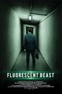 Fluorescent Beast