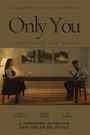 Only You