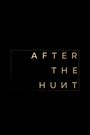 After the Hunt
