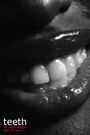 Teeth