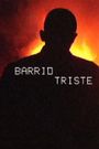 Barrio Triste