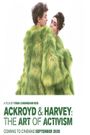 Ackroyd & Harvey: The Art of Activism