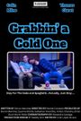 Grabbin a Cold One