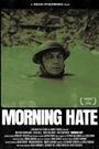 Morning Hate