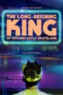 The Long-Reigning King of Rollercastle Skateland
