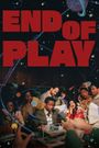 End of Play