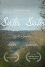 Sister, Sister