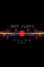 Brit Floyd – Pulse Live 2024