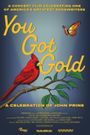 You Got Gold: A Celebration of John Prine