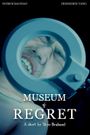 Museum of Regret
