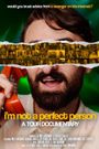 I'm Not a Perfect Person: A Tour Documentary