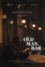 The Old Man at the Bar