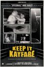 Keep it Kayfabe
