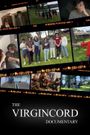 The VirginCord Documentary