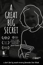 A Great Big Secret